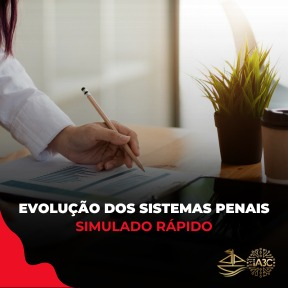 DPG | Evolução dos Sistemas Penais